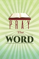 Pray the Word 191345553X Book Cover