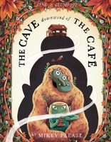 The Cave Downwind of the Café 0063345501 Book Cover