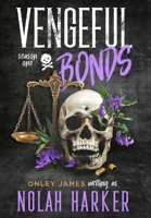 Vengeful Bonds: Season One B0D6NMMF93 Book Cover