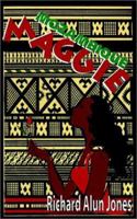 Mozambique Maggie 1932077049 Book Cover