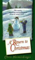 A Return to Christmas 1577340523 Book Cover