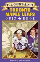 The Official NHL Toronto Maple Leafs Quiz Book 0771001665 Book Cover