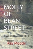 Molly of Bean Street: A Wartime Childhood B0DSBYF5S7 Book Cover