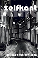 Zelfkant (Dutch Edition) B0CPWD8SLT Book Cover