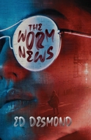 The Worm News B08L63F147 Book Cover