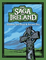 The Saga of Ireland: Test Book and Answer Key 195720625X Book Cover