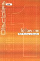 Follow Me: Daily Readings for Disciples (Disciples: Year 1) 1592554016 Book Cover
