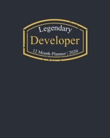Legendary Developer, 12 Month Planner 2020: A classy black and gold Monthly & Weekly Planner January - December 2020 1670869075 Book Cover