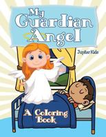 My Guardian Angel 1682129365 Book Cover