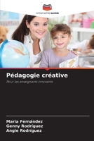 Pédagogie créative 6207279719 Book Cover