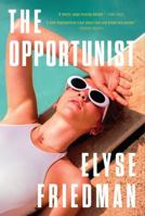 The Opportunist 0778386953 Book Cover