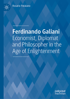Ferdinando Galiani: A Biography 3032027926 Book Cover