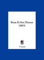 Bazas Et Son Diocese 1169629660 Book Cover