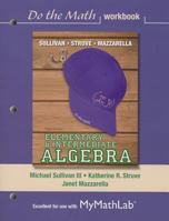"Do the Math" Workbook for Elementary & Intermediate Algebra 0321881281 Book Cover