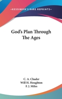 God's Plan Through The Ages 1163182427 Book Cover
