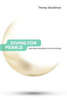 Diving for Pearls: Exploring Philosophy with my Father 1636256201 Book Cover