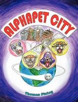 Alphapet City 1453570535 Book Cover