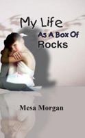 My Life As A Box Of Rocks 1418406503 Book Cover