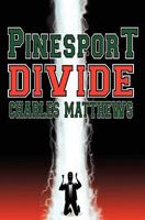 Pinesport Divide 0984343792 Book Cover