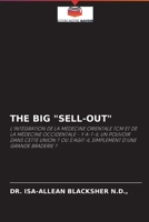 The Big Sell-Out 6204047825 Book Cover