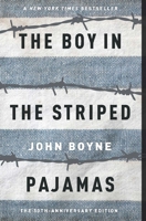 The Boy in the Striped Pyjamas 1849920435 Book Cover