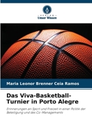 Das Viva-Basketball-Turnier in Porto Alegre 6207252721 Book Cover