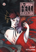 The Hell Courtesan 1914926803 Book Cover