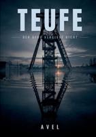 Teufe: Der Berg vergisst nicht (German Edition) 3694570047 Book Cover