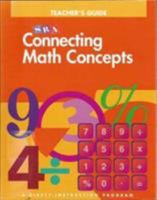 SRA Connecting Math Concepts Teacher's Guide, Level B 0026846845 Book Cover
