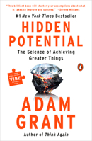 Hidden Potential: The Science of Achieving Greater Things 0593653149 Book Cover