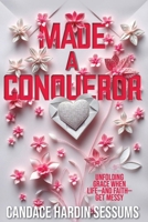 Made a Conqueror B0HJJM924V Book Cover
