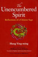 Master of the Three Ways: Reflections of a Chinese Sage on Living a Satisfying Life 1590309936 Book Cover