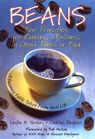 Beans: Four Principles for Running a Business in Good Times or Bad 0787967645 Book Cover