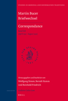Martin Bucer Briefwechsel/Correspondance: Band VIII (April 1532 - August 1532) 9004203648 Book Cover