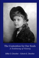 The Contention for Our Souls 1329522974 Book Cover