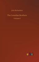 The Canadian Brothers 3732667634 Book Cover