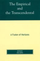 The Empirical and the Transcendental 074250820X Book Cover