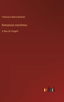 Romances maritimos: A Nau de Viagem 3368713213 Book Cover
