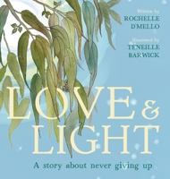 Love & Light 192333381X Book Cover