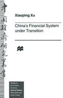 China's Financial System Under Transition 1349264601 Book Cover