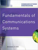 Fundamentals of Communications Systems (Communications Engineering) 0071482806 Book Cover