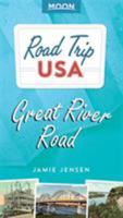 Road Trip USA Great River Road 1598805819 Book Cover
