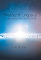 Shadow of Tunguska 1480841471 Book Cover