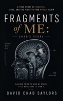Fragments of Me Chad's Story B0H6NSKDPB Book Cover