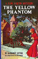 The Yellow Phantom (Judy Bolton #6) 142909026X Book Cover