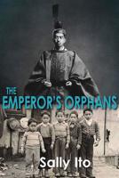 The Emperor's Orphans 0888015674 Book Cover