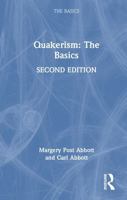 Quakerism: The Basics 1032803371 Book Cover