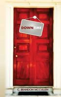 Down Time 1512272000 Book Cover