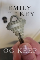Emily and the Key 1949005224 Book Cover