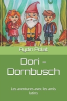 Dori - Dornbusch: Les aventures avec les amis lutins (French Edition) B0DRDHTGXF Book Cover